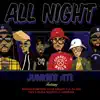 Junkies Atl - All Night (feat. Showrock, Trife, Nor Kin4Life, L.I.L Da God, Nejma Nefertiti & BigManUfunkyBishU) - Single